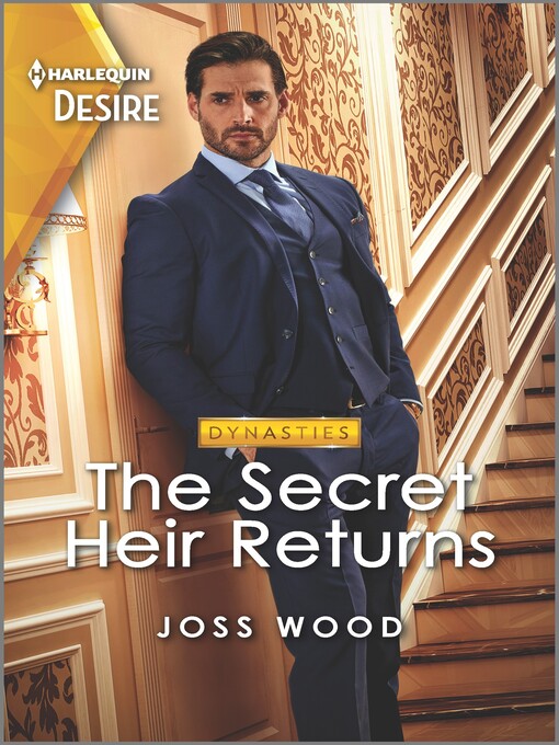 Title details for The Secret Heir Returns by Joss Wood - Available